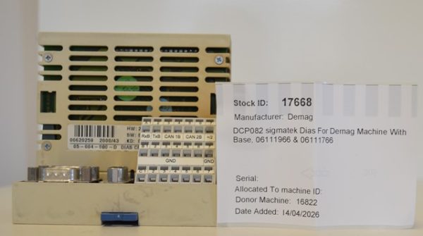 DCP082 sigmatek Dias For Demag Machine With Base, 06111966 & 06111766